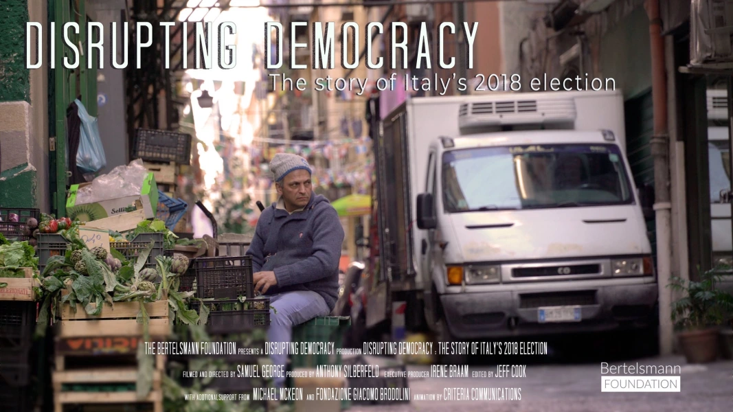 Disrupting Democracy: Italy's 2018 Election