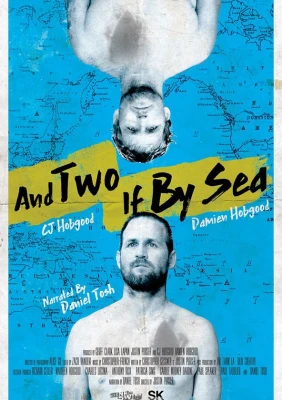 And Two If by Sea: The Hobgood Brothers