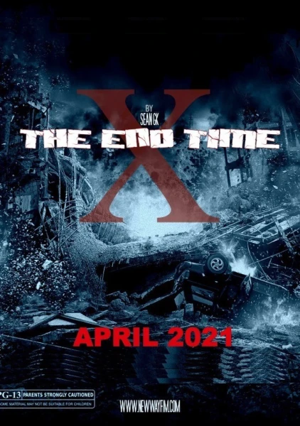 X: The End Time