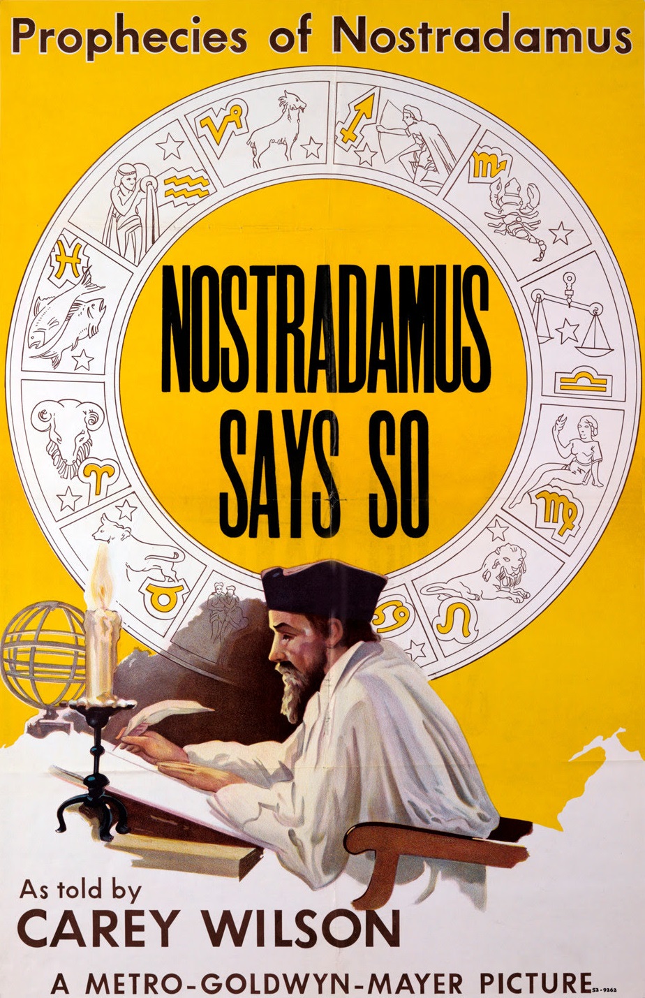 Nostradamus Says So!