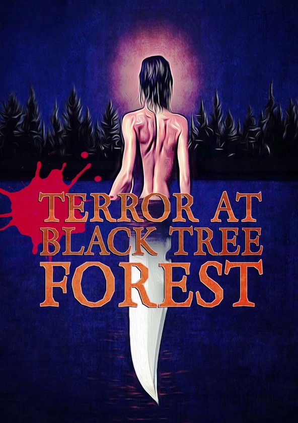 Terror at Black Tree Forest