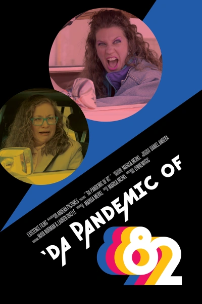 'Da Pandemic of '82