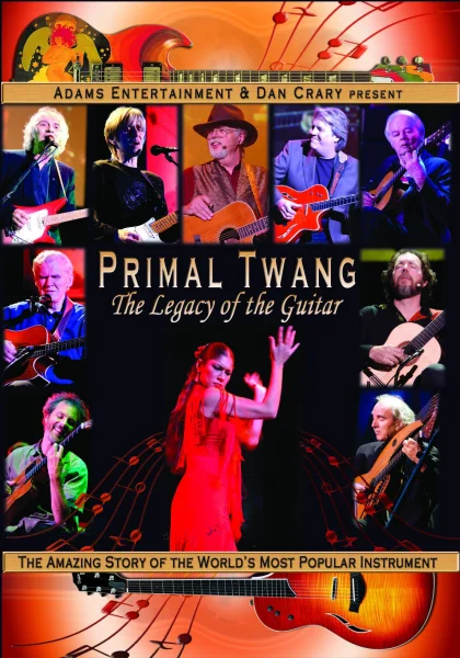 Primal Twang: The Legacy of the Guitar