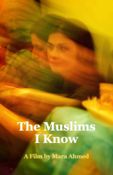 The Muslims I Know