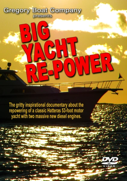 Big Yacht Repower
