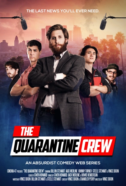 The Quarantine Crew