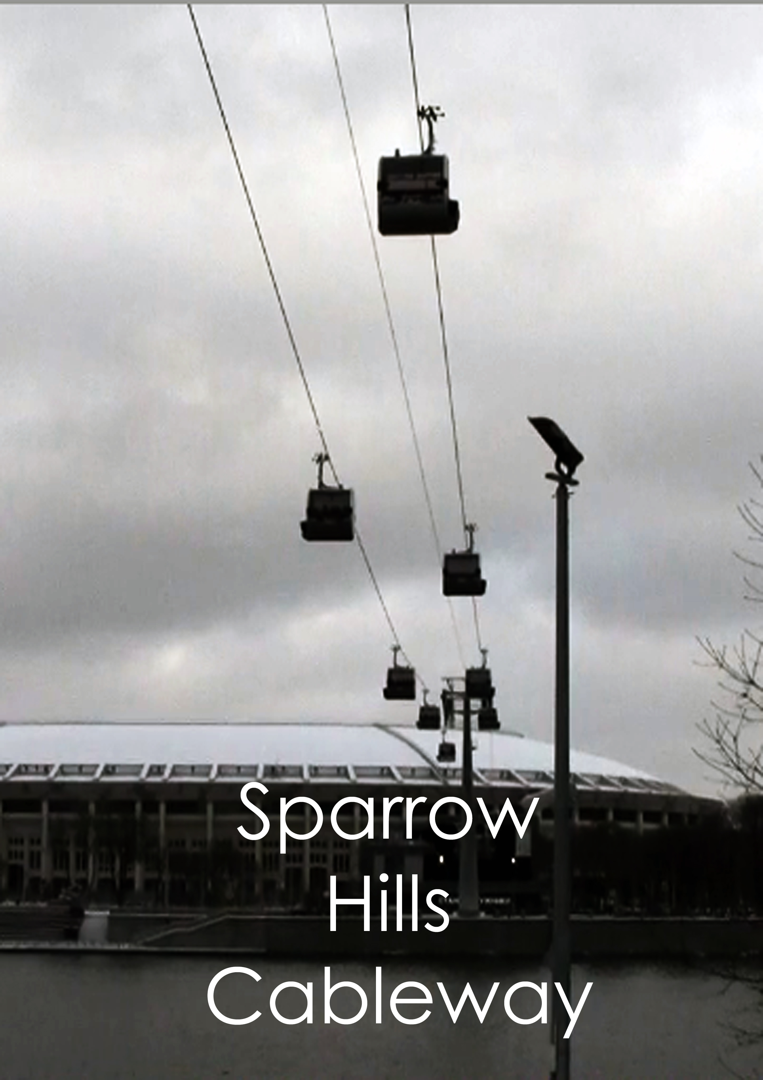 Sparrow Hills Cableway