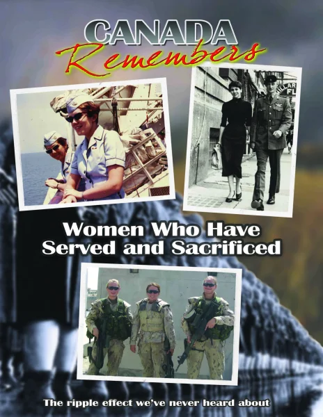 Canada Remembers: Women Who Have Served and Sacrificed