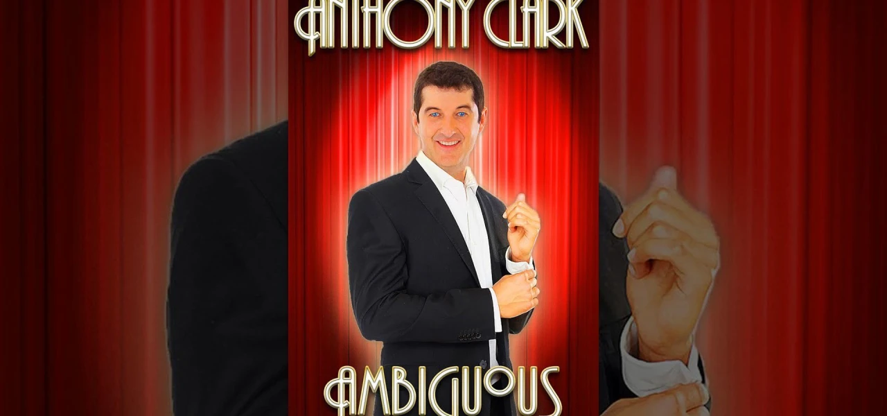 Anthony Clark: Ambiguous