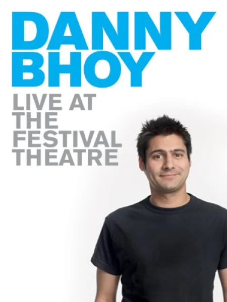 Danny Bhoy Live at the Festival Theatre