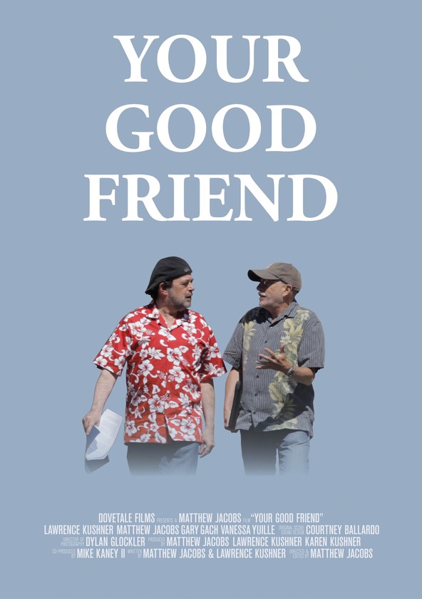 Your Good Friend