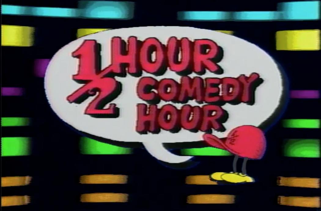 The 1/2 Hour Comedy Hour
