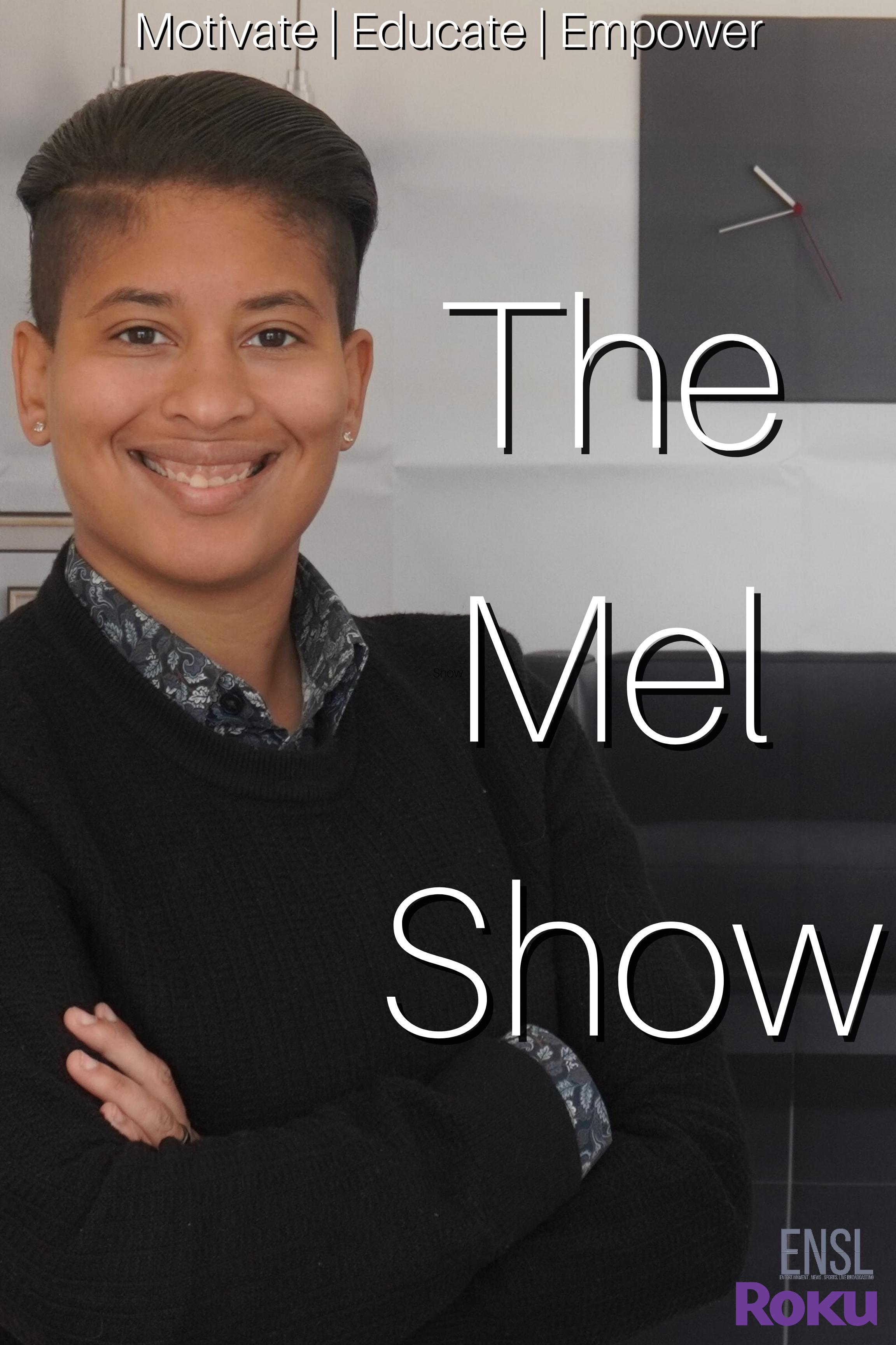 The Mel Show