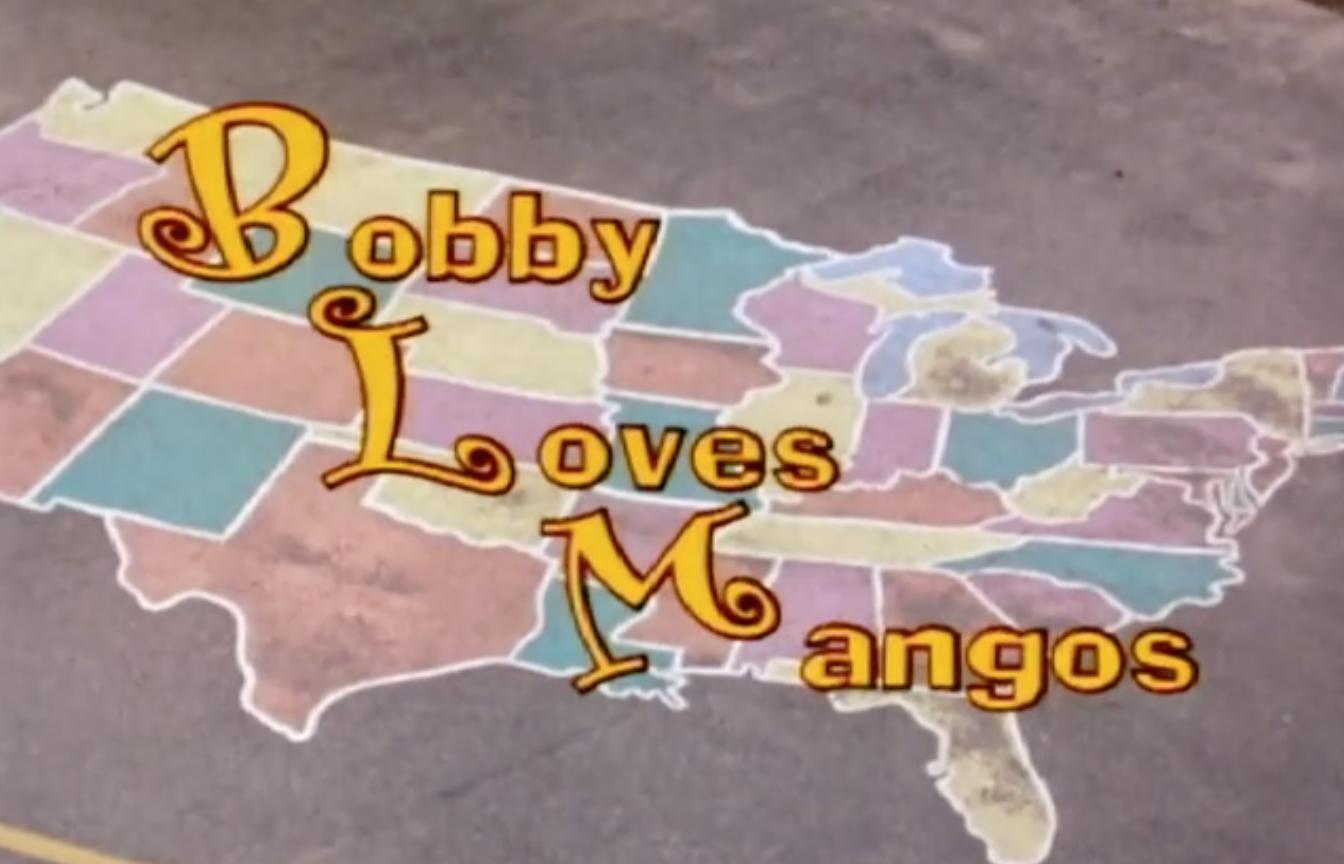 Bobby Loves Mangos