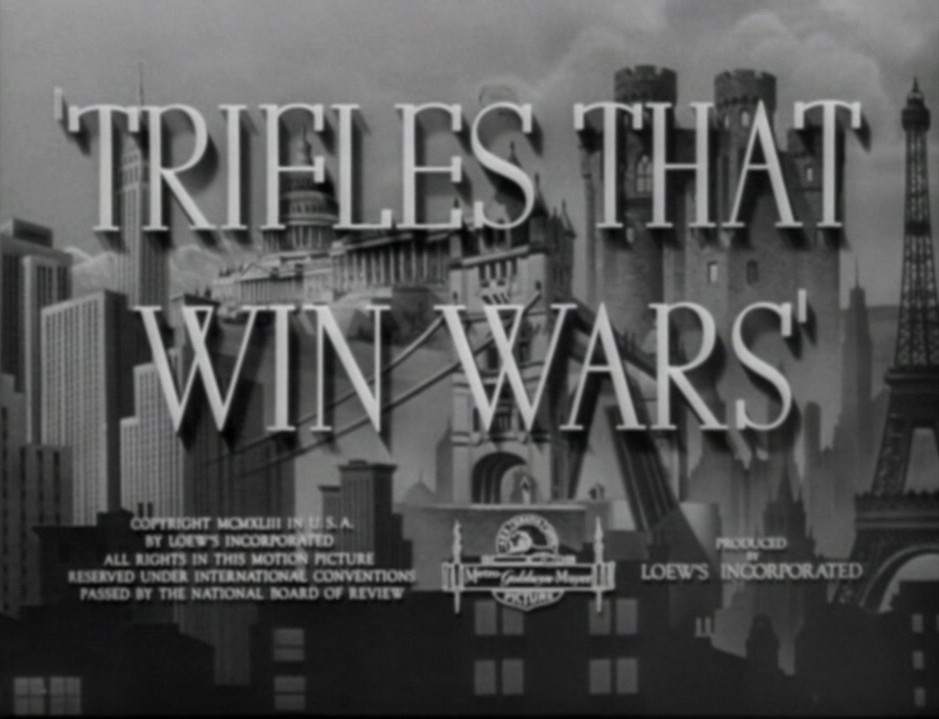 Trifles That Win Wars