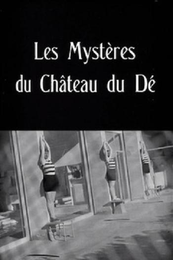 The Mysteries of the Chateau de De
