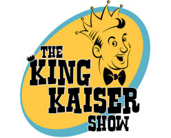 The King Kaiser Show