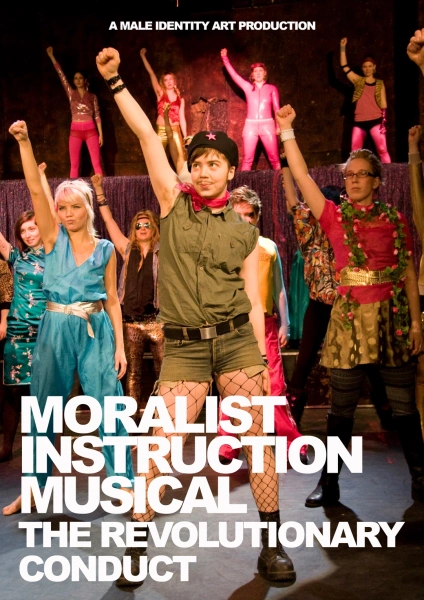 Moralist Instruction Musical: The Revolutionary Conduct