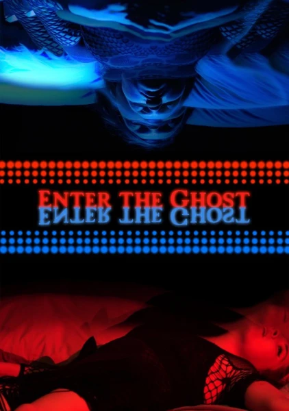 Enter The Ghost