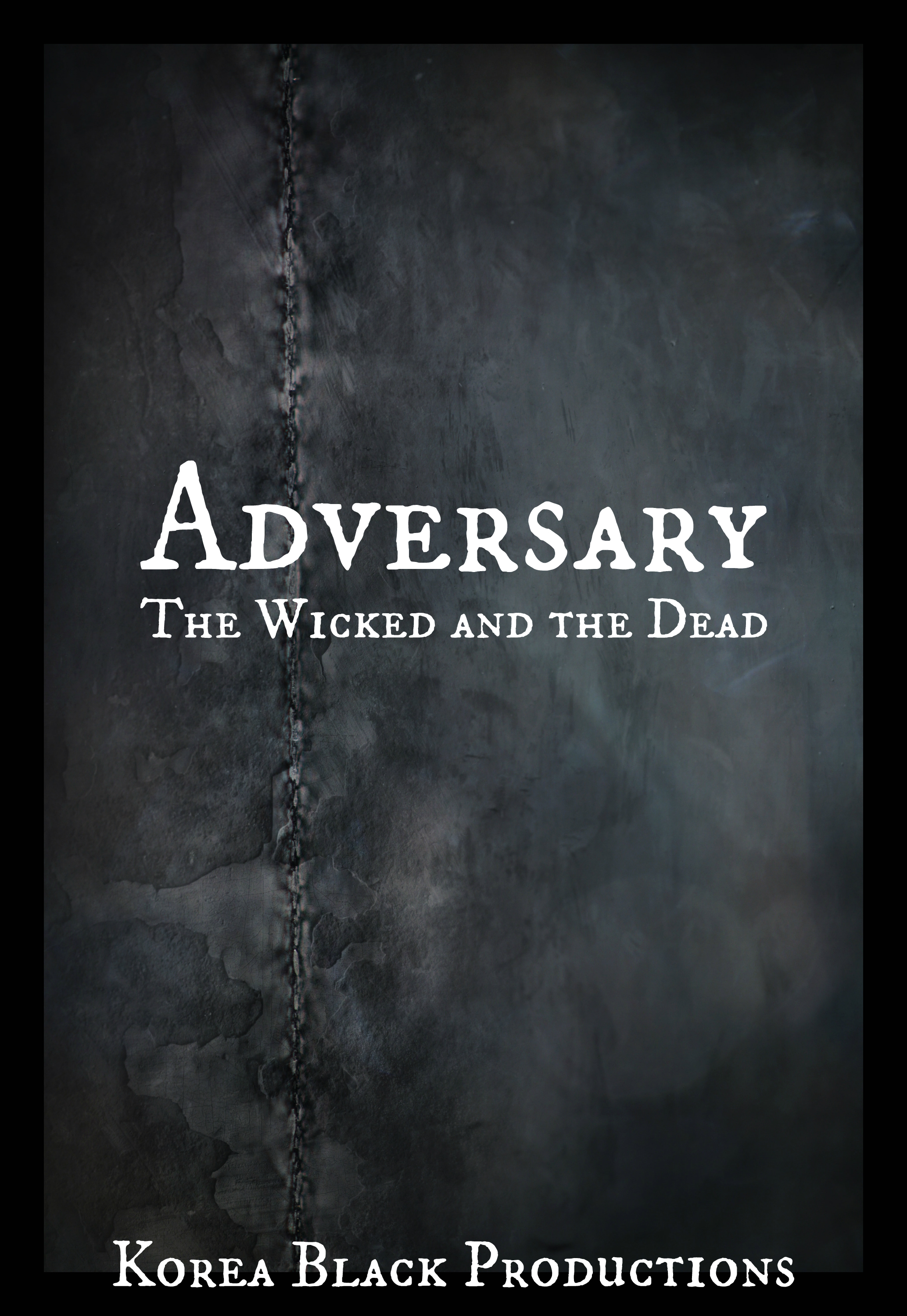 Adversary: The Wicked and the Dead