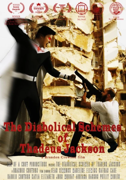 The Diabolical Schemes of Thadeus Jackson