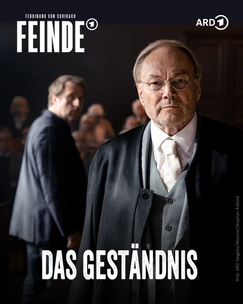 Ferdinand von Schirach: Feinde - Das Geständnis