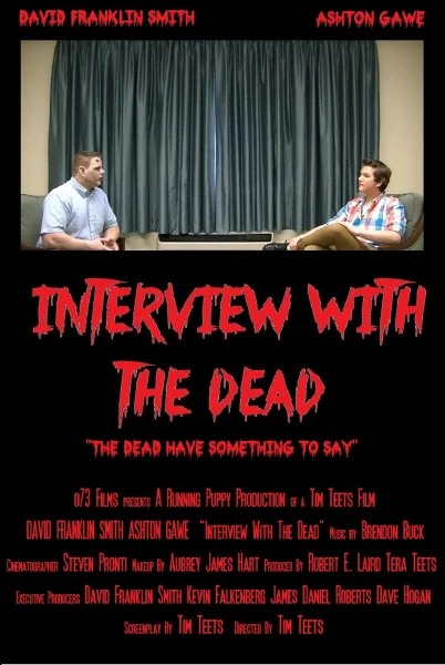 Interview with the Dead