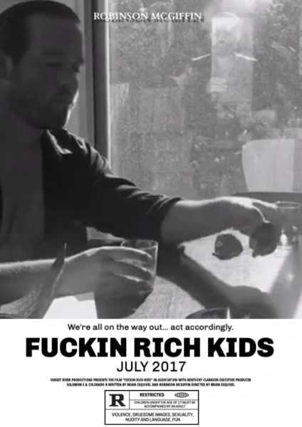 Fuckin Rich Kids