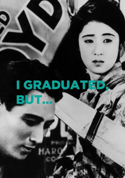 I Graduated, But...