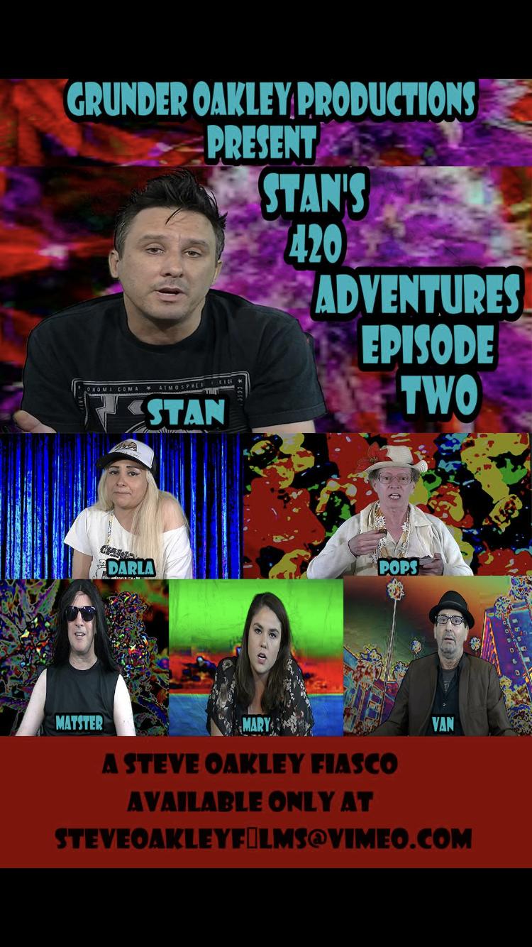 Stan's 420 Adventures