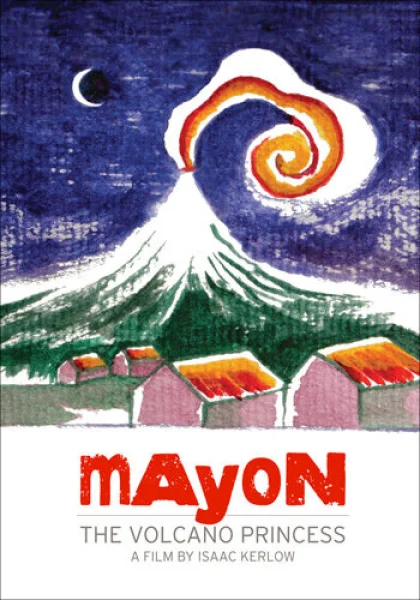 Mayon: The Volcano Princess