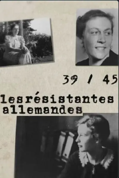 1939/1945: German Women Against Hitler