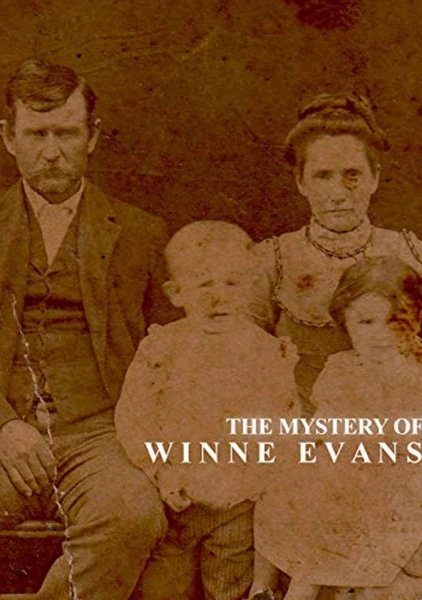The Mystery of Winnie Evans