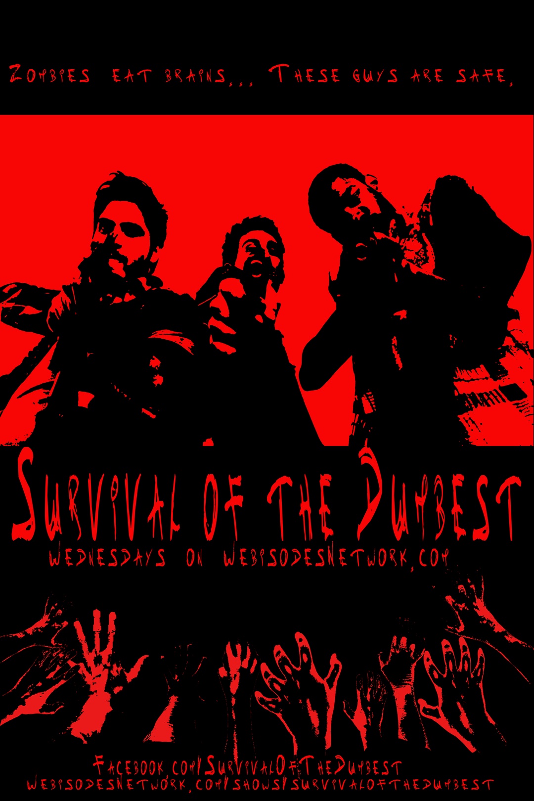Survival of the Dumbest