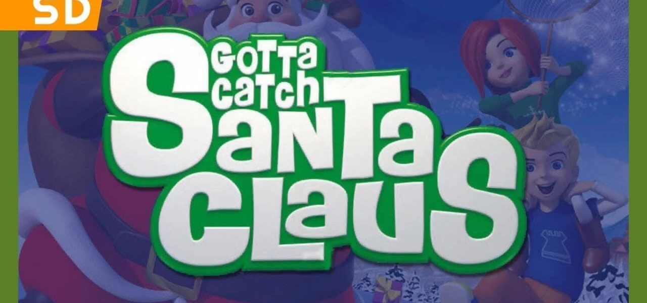 Gotta Catch Santa Claus