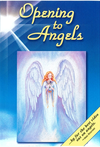 Opening to Angels
