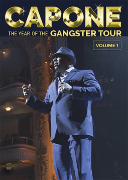 Capone: Year of the Gangsta Tour