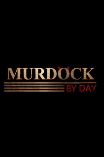 Murdock by day