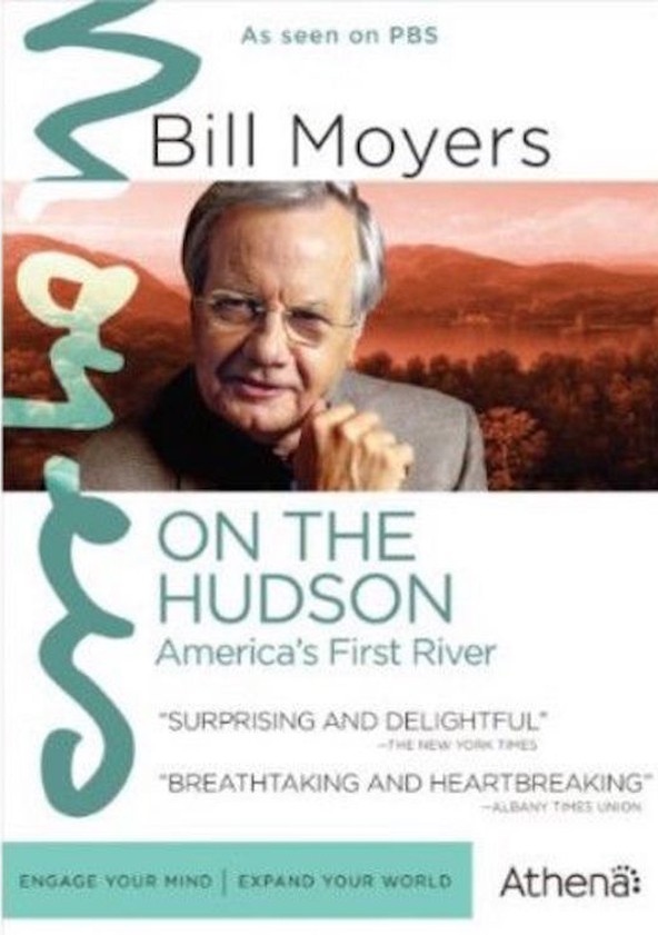 America's First River: Bill Moyers on the Hudson