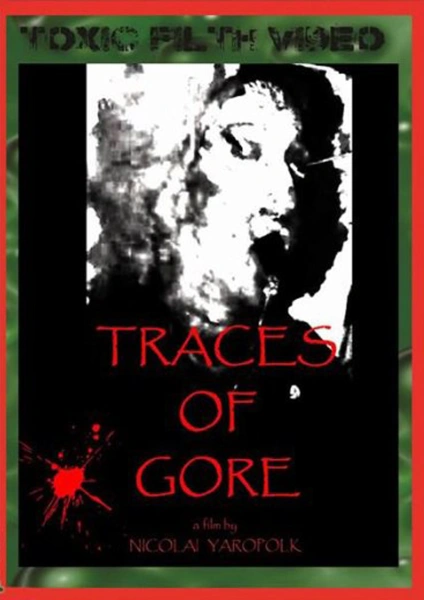 Traces of Gore