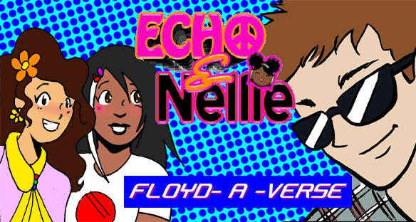 Echo and Nellie