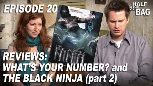 What's Your Number and The Black Ninja: Part 2