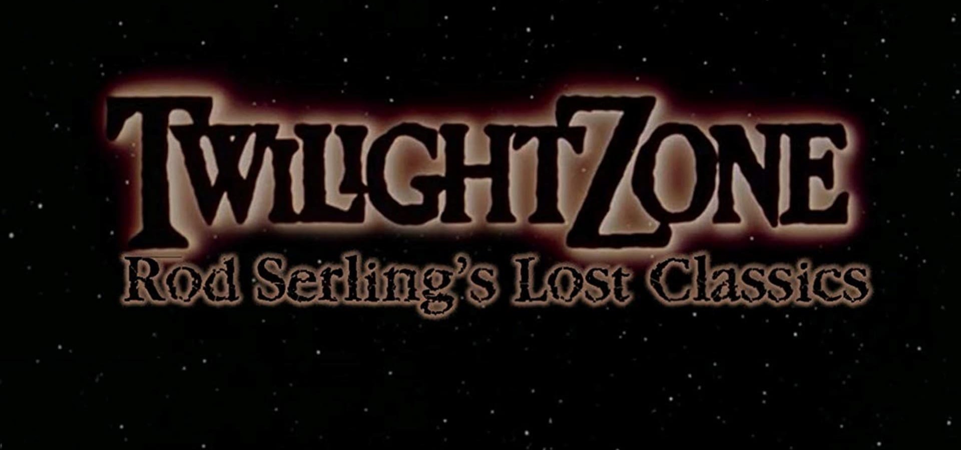 Twilight Zone: Rod Serling's Lost Classics