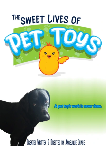 The Sweet Lives of Pet Toys