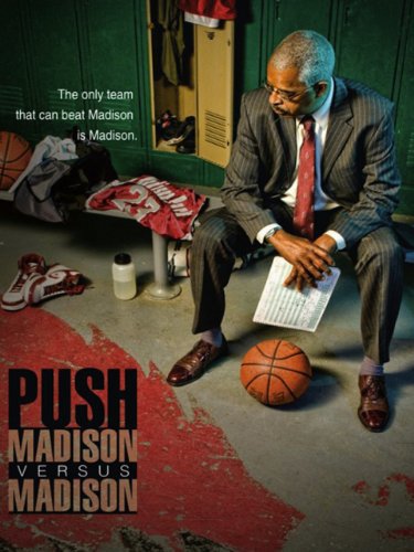 Push: Madison Versus Madison