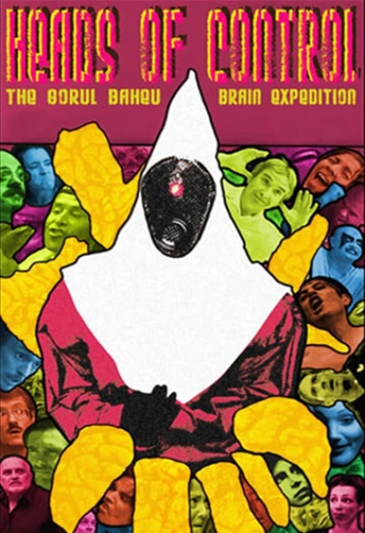 Heads of Control: The Gorul Baheu Brain Expedition