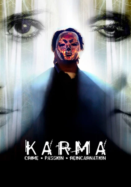 Karma: Crime. Passion. Reincarnation
