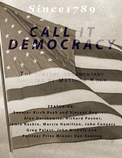 Call It Democracy
