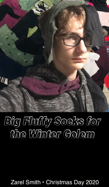 Big Fluffy Socks for the Winter Golem