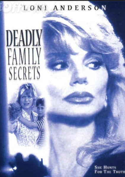 Deadly Family Secrets